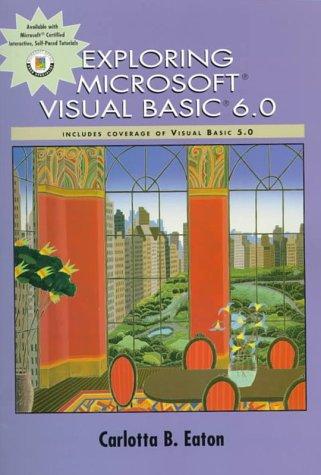 Cover image for Exploring Microsoft Visual Basic 6.0; Includes Coverage of 5.0
