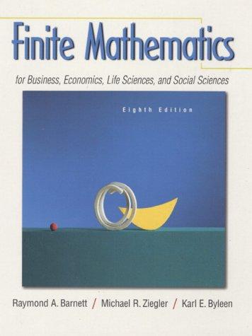 Cover image for Finite Mathematics for Business, Economics, Life Sciences and Social Sciences