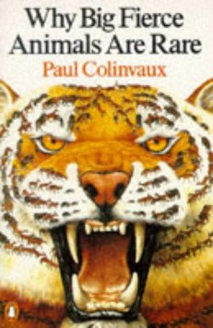 Cover image for Why Big Fierce Animals Are Rare