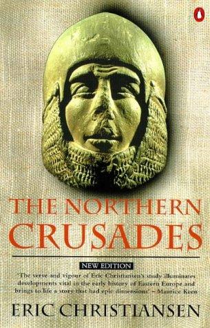 Cover image for THE NORTHERN CRUSADES