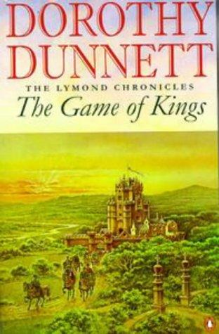 Cover image for The Game of Kings (Lymond Chronicles)