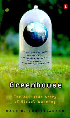 Cover image for Greenhouse: The 200-Year Story of Global Warming