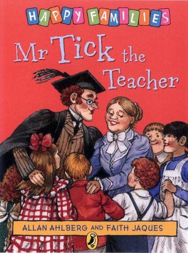 Cover image for MR TICK THE TEACHERFAITH JAQUES