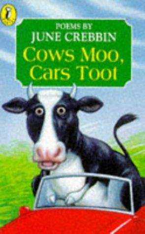 Cover image for Cows Moo, Cars Toot