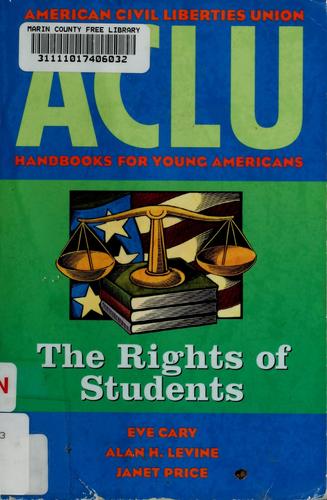 Cover image for ACLU Handbook: The Rights of Students (ACLU Handbook Of Rights)