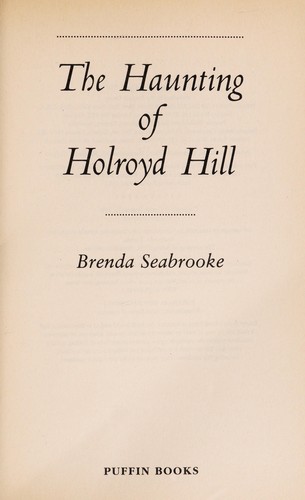 Cover image for The Haunting of Holroyd Hill