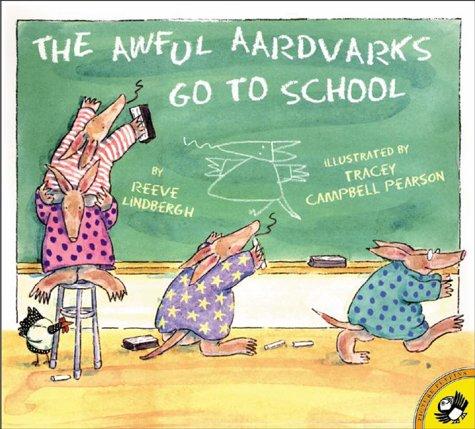 Cover image for The Awful Aardvarks Go to School (Picture Books)