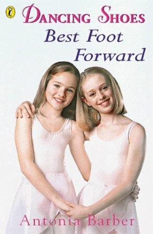 Cover image for Dancing Shoes Best Foot Forward