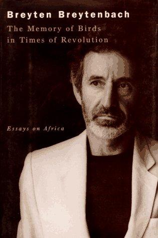 Cover image for The Memory of Birds in Time of Revolution