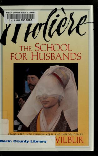 Cover image for School For Husbands and Sganarelle, or The Imaginary Cuckold, by Moliere