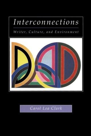 Cover image for Interconnections: Writer, Culture, Environment