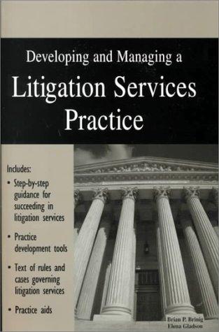 Cover image for Developing and Managing a Litigation Services Practice