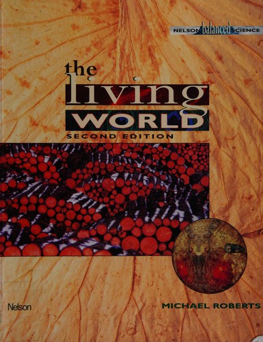 Cover image for The Living World (Balanced Science S.) by Roberts, Michael