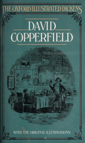 Cover image for David Copperfield (New Oxford Illustrated Dickens)