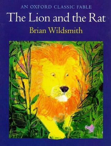 Cover image for The Lion and the Rat (Oxford Classic Fables)