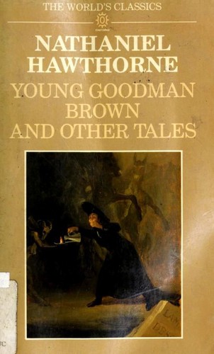 Cover image for Young Goodman Brown and Other Tales (World's Classics)
