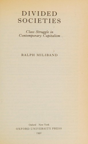 Cover image for Divided Societies: Class Struggle in Contemporary Capitalism