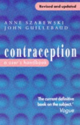 Cover image for Contraception: A User's Handbook