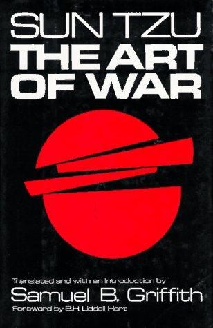 Cover image for The Art of War [Hardcover] by Sun Tzu; B. H. Liddell Hart; Samuel B. Griffith