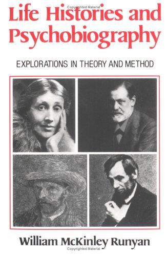 Cover image for Life Histories and Psychobiography : Explorations in Theory and Method