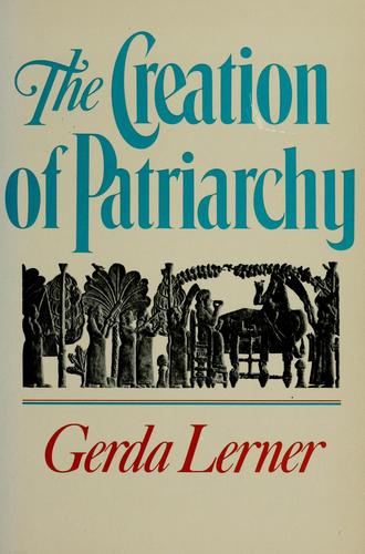 Cover image for The Creation of Patriarchy (Women and History)