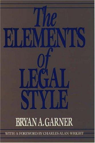 Cover image for The Elements of Legal Style