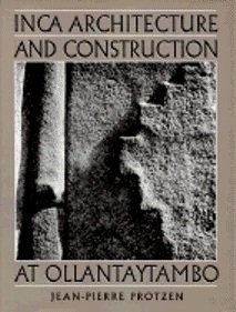 Cover image for Inca architecture and construction at Ollantaytambo