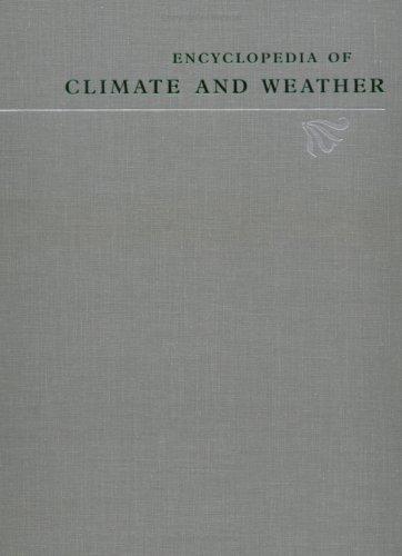 Cover image for Encyclopedia of Climate and Weather: 2-Volume Set
