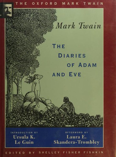 Cover image for The Diaries of Adam and Eve (1904, 1906) (The Oxford Mark Twain)