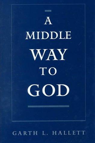 Cover image for Middle Way to God