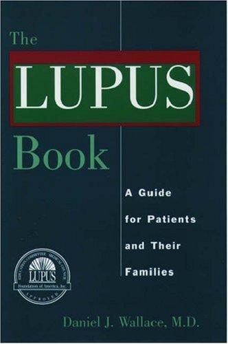 Cover image for The Lupus Book: A Guide for Patients and Their Families