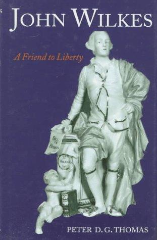 Cover image for John Wilkes, a friend to liberty