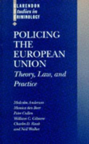 Cover image for Policing the European Union (Clarendon Studies in Criminology)
