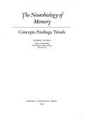 Cover image for The Neurobiology of Memory: Concepts, Findings, Trends