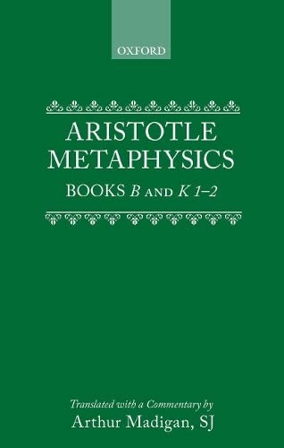 Cover image for Metaphysics: Books B and K 1-2 (Clarendon Aristotle Series)