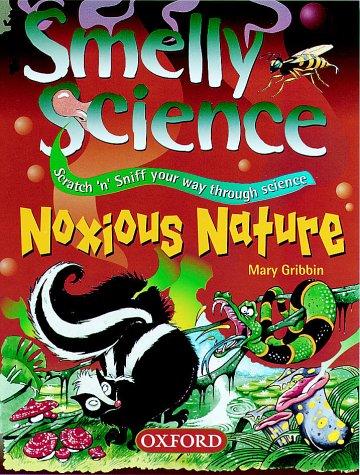 Cover image for Noxious Nature (Smelly Science)
