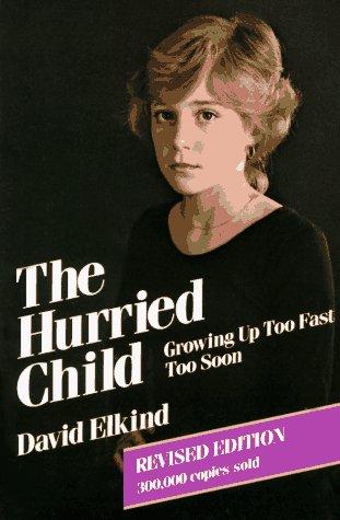 Cover image for The Hurried Child