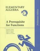 Cover image for Elementary Algebra : A Prerequisite for Functions, Preliminary Edition (Abney/Mowers/Crowley/Calland Series)
