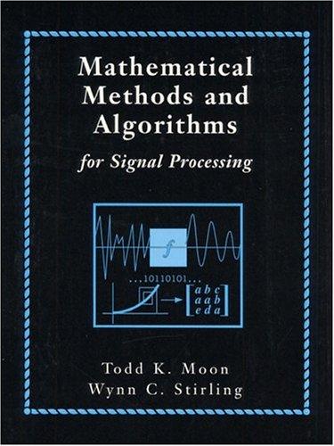 Cover image for Mathematical Methods and Algorithms for Signal Processing