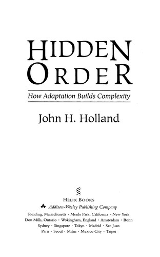 Cover image for Hidden Order: How Adaptation Builds Complexity (Helix Books)