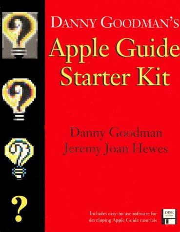 Cover image for Danny Goodman*s Apple Guide Starter Kit