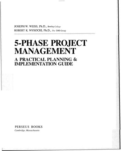 Cover image for 5-Phase Project Management: A Practical Planning & Implementation Guide