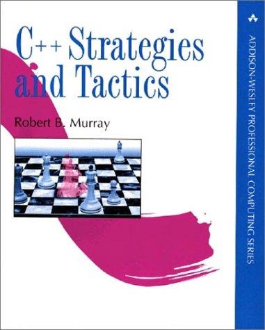Cover image for C++ Strategies and Tactics (Addison-Wesley Professional Computing Series)