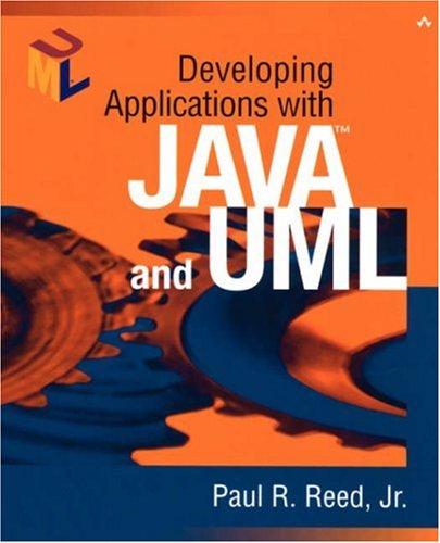 Cover image for Developing Applications with Java(TM) and UML (Addison-Wesley Object Technology Series)