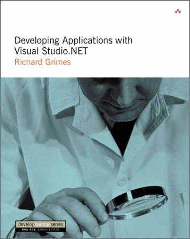 Cover image for Developing Applications with Visual Studio.NET (The DevelopMentor Series)