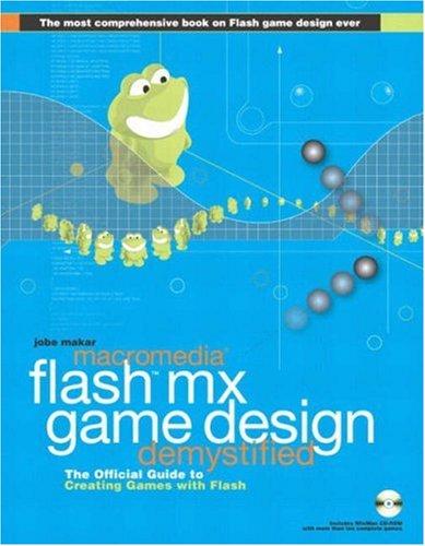 Cover image for Macromedia Flash Mx Game Design Demystified: The Official Guide to Creating Games With Flash