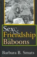 Cover image for Sex and Friendship in Baboons