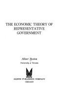 Cover image for The economic theory of representative government (Aldine treatises in modern economics)