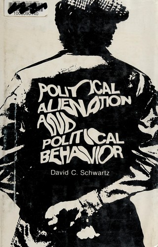 Cover image for Political alienation and political behavior