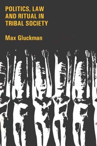 Cover image for Politics, Law and Ritual in Tribal Society